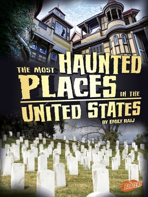 cover image of The Most Haunted Places in the United States